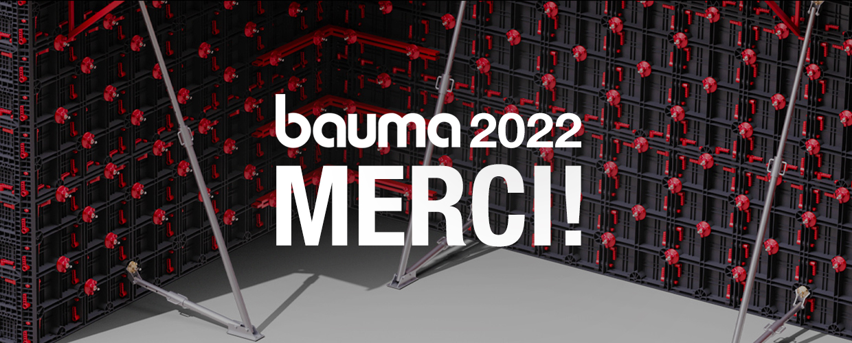 Bauma 2022 - merci pour votre soutien!