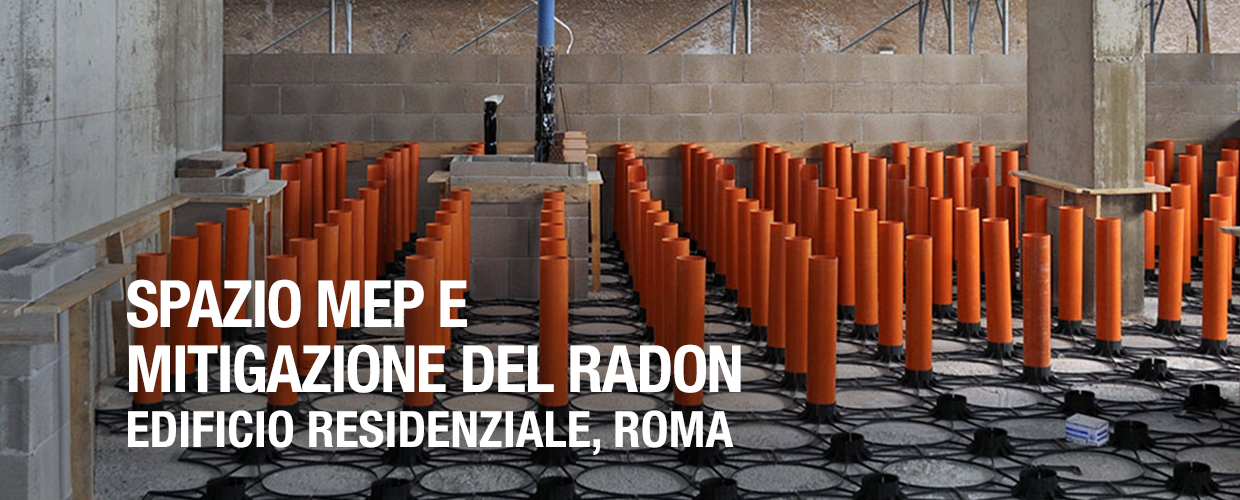 3 Spazio MEP e mitigazione del radon - Edificio residenziale, Roma, Italia