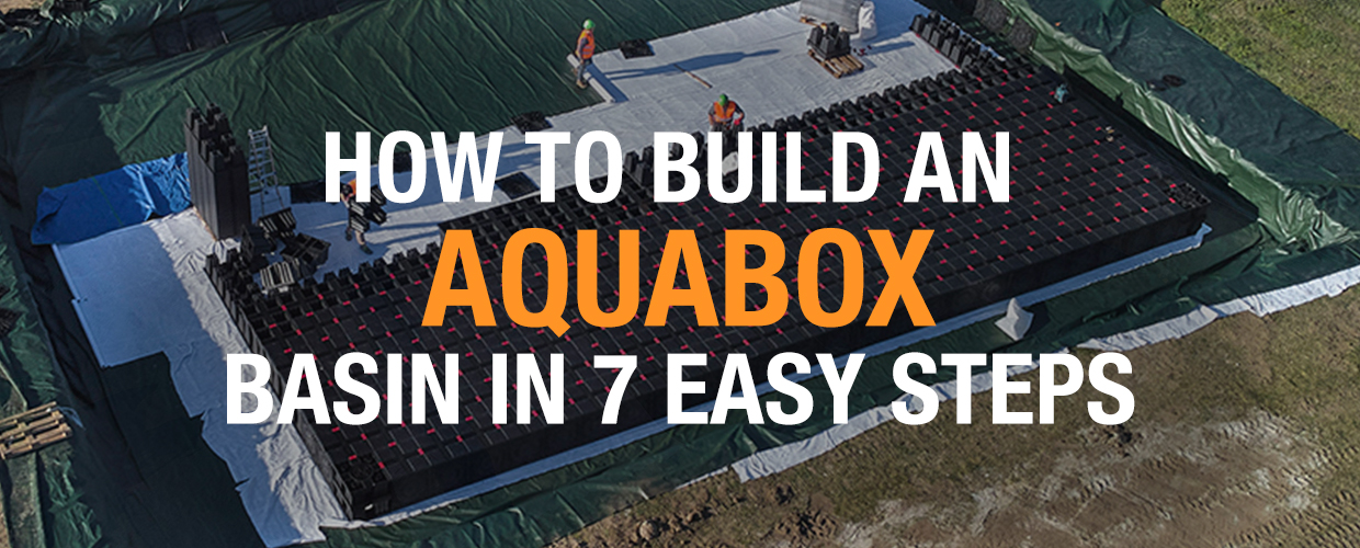 How to build an Aquabox basin in 7 easy steps