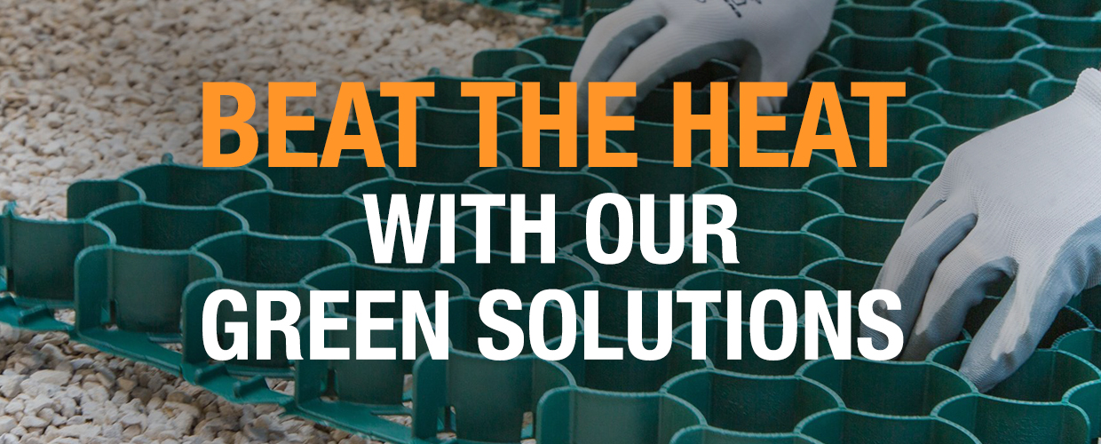 Beat the heat with Geoplast green solutions