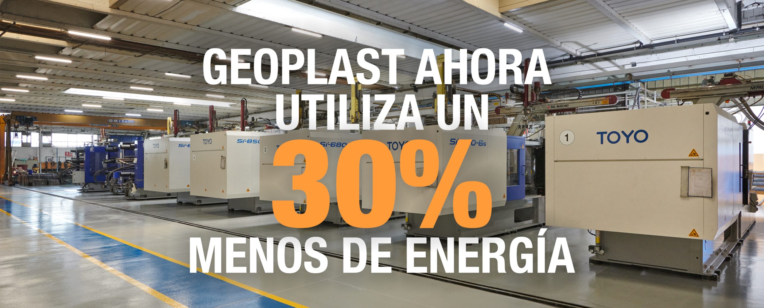 Los productos fabricados de Geoplast reducen las necesidades energéticas en un 30% con máquinas totalmente eléctricas