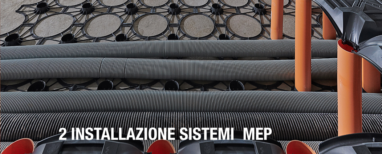 2 INSTALLAZIONE SISTEMI MEP