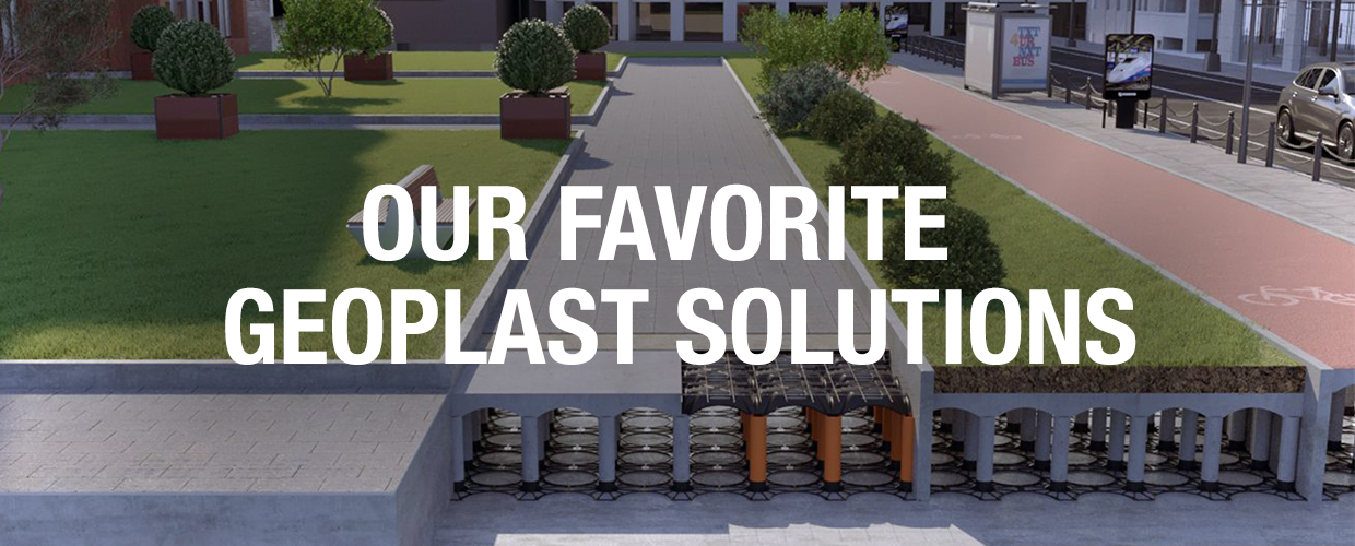 Our favorite Geoplast solutions