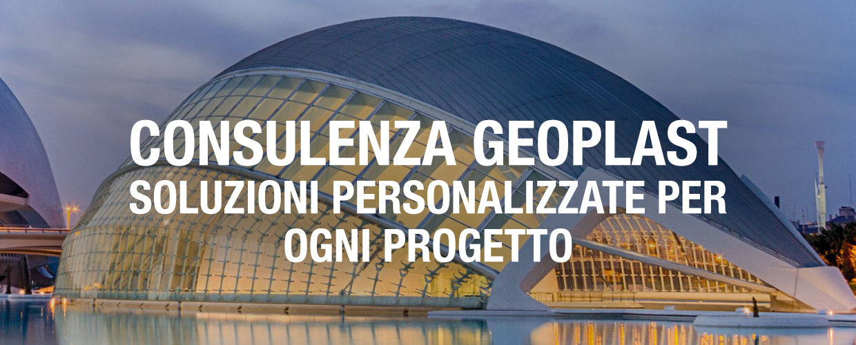 Consulenza Geoplast: soluzioni personalizzate per ogni progetto