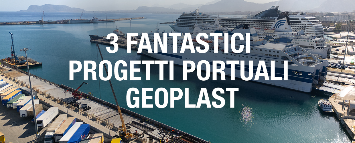 3 fantastici progetti portuali Geoplast