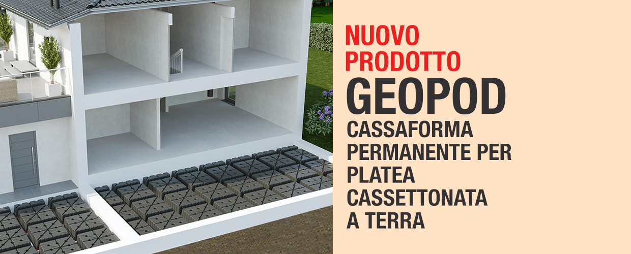 Nuovo prodotto - Cassaforma permanente Geopod per platea cassettonata a terra