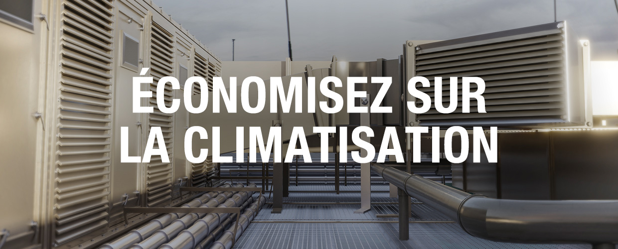 3 façons d’économiser sur la climatisation avec Geoplast