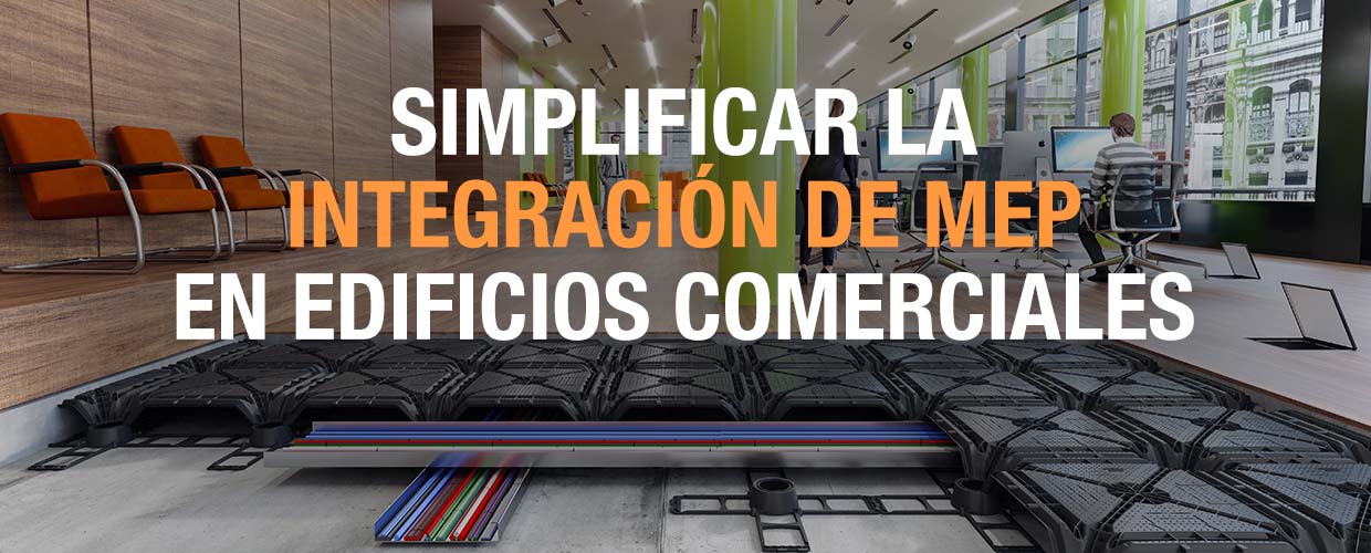 Simplificar la integración de MEP en edificios comerciales 1