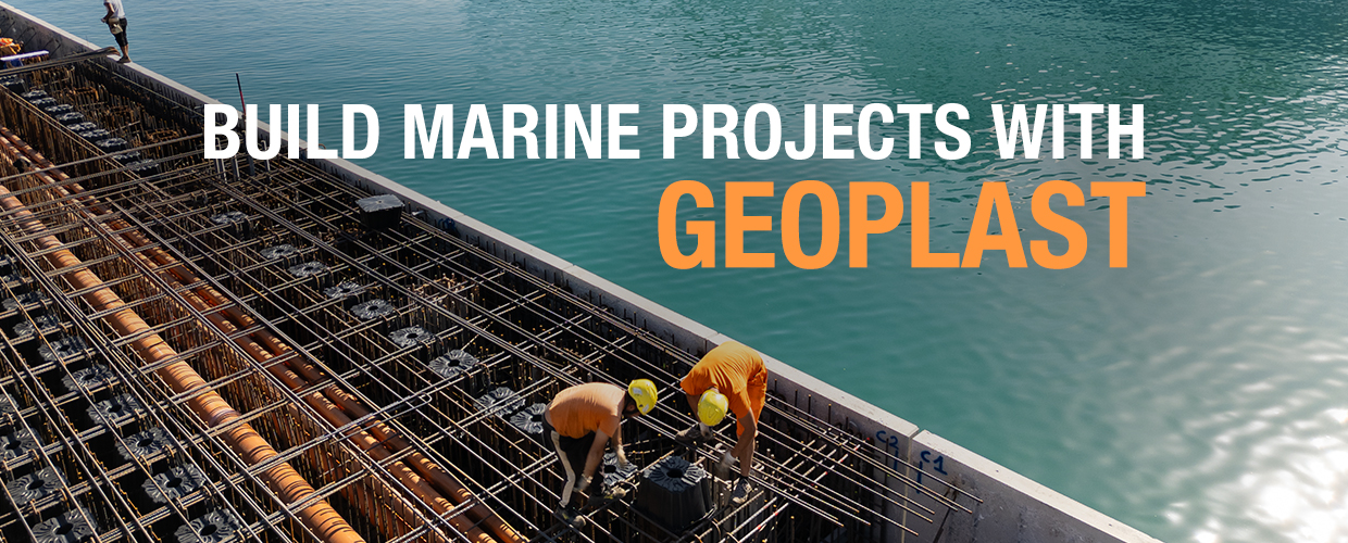 Build marine projects faster and more profitably with Geoplast