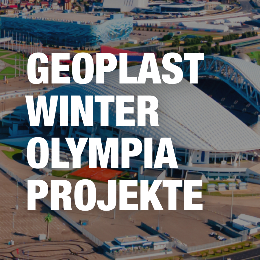 Geoplast Winter Olympia Projekte