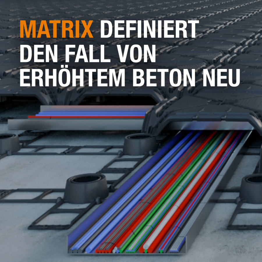 Hohe Tragfähigkeit bei vollständiger MEP-Zugänglichkeit: Matrix definiert den Stahlbeton-Hochboden neu