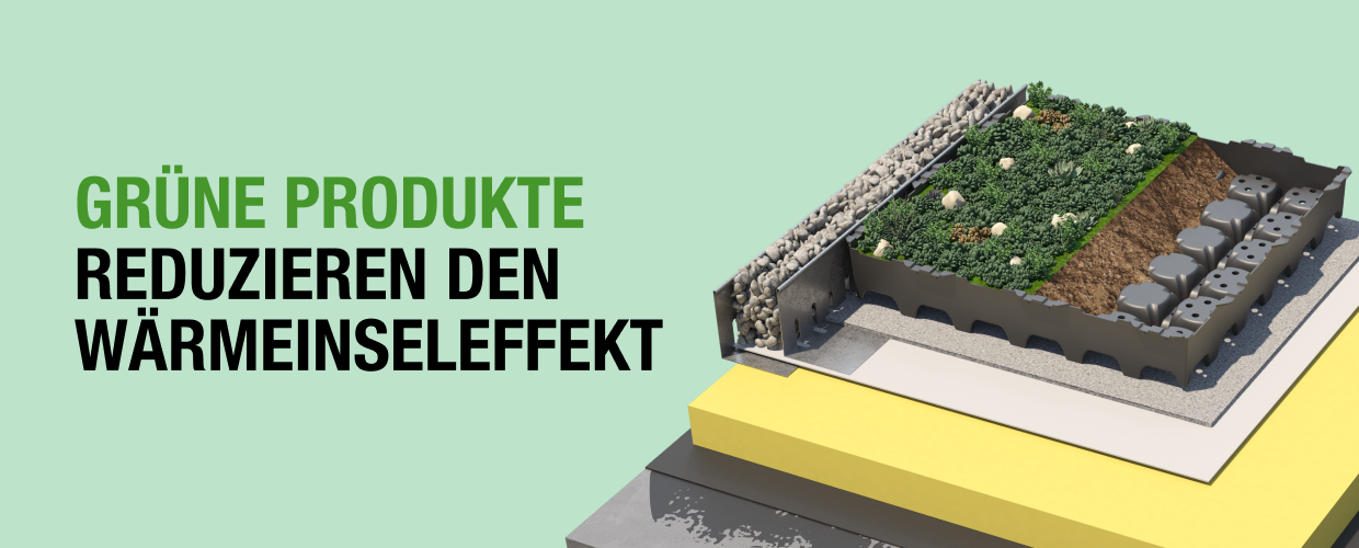 Grüne Produkte reduzieren den Wärmeinseleffekt