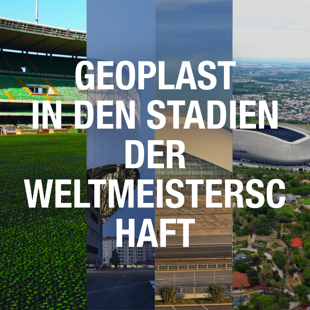 Geoplast Produkte in FIFA-Weltmeisterschafts-Stadionprojekten