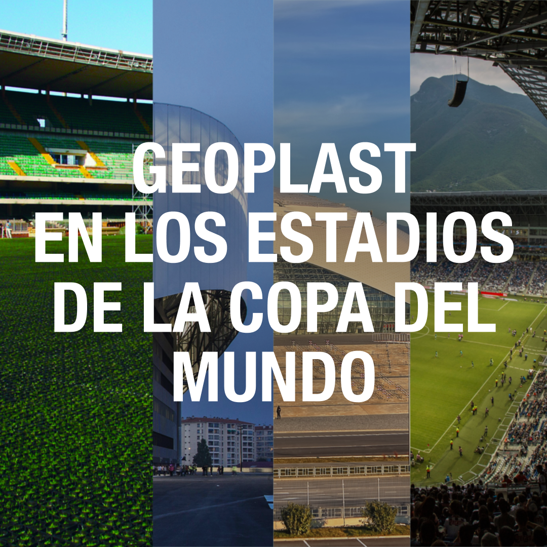 Productos Geoplast en proyectos de estadios de la Copa Mundial de la FIFA