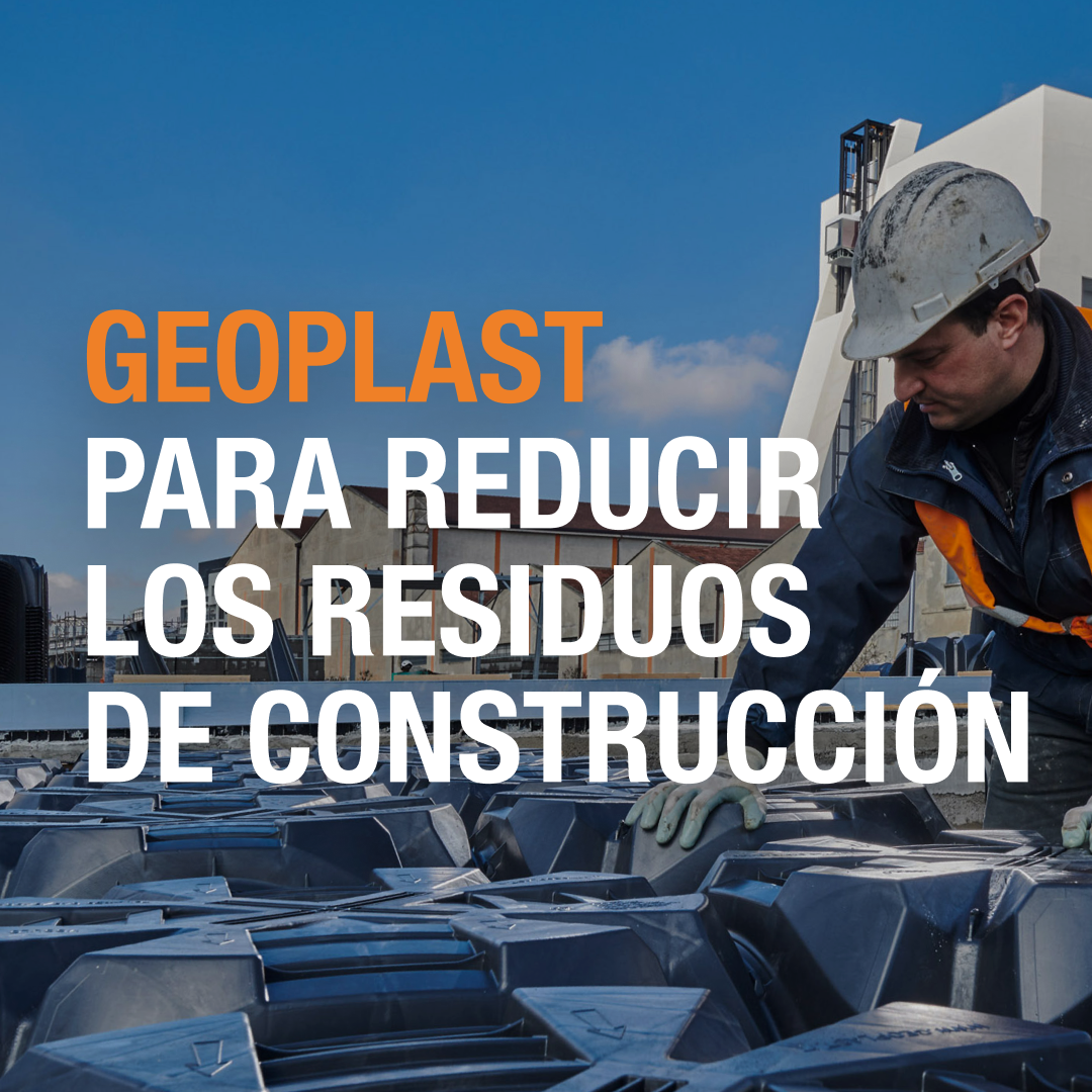 Geoplast para reducir los residuos de construcción y aumentar la rentabilidad sostenible