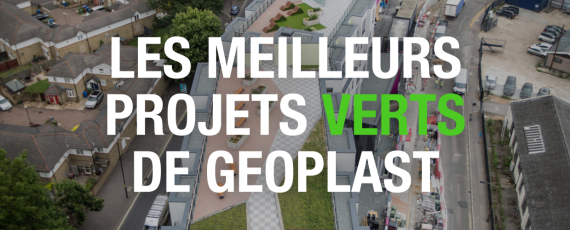 Les meilleurs projets verts de Geoplast pour lutter contre la chaleur urbaine
